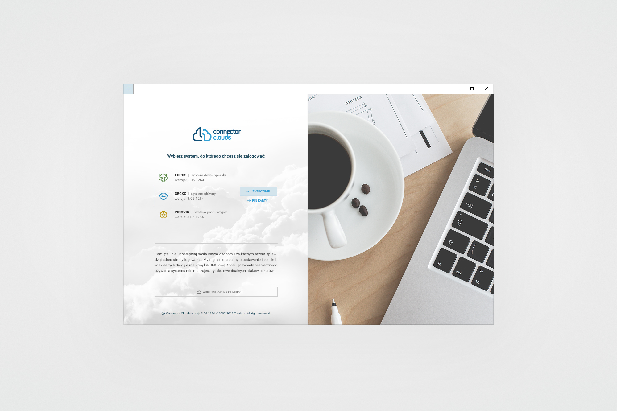 Connector Clouds – launcher flat view, system selector